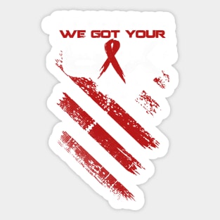 Myeloma Awareness We Got Your Six Flag Burgundy Ribbon In This Family No One Fights Alone Sticker